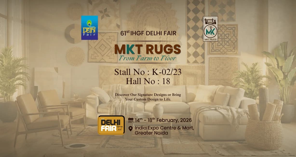 MKT Rugs at 61st IHGF Delhi Fair Spring 2026 – Meet Us from 14–18 February